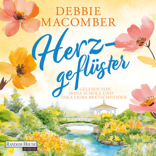 Hoerbuch Herzgeflüster - Debbie Macomber - Irina Scholz