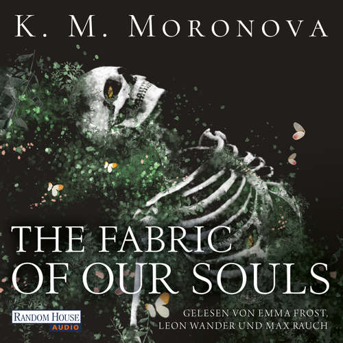 Hoerbuch The Fabric of Our Souls - K M Moronova - Emma Frost