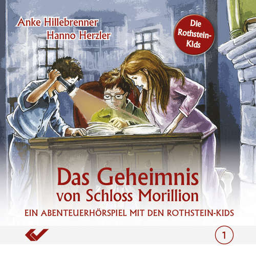 Hoerbuch Folge 1: Das Geheimnis von Schloss Morillion - Anke Hillebrenner - 