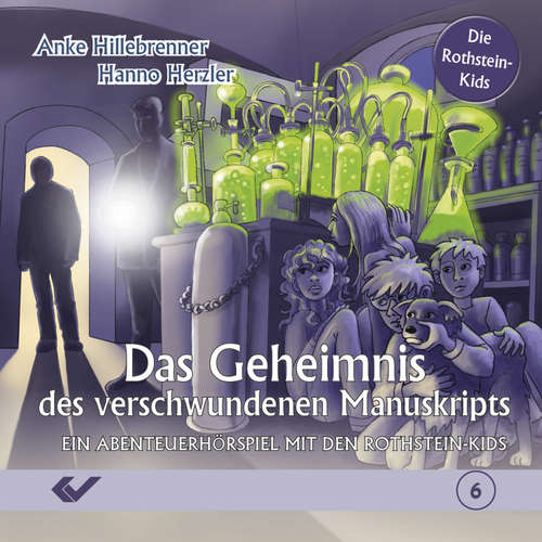 Hoerbuch Folge 6: Das Geheimnis des verschwundenen Manuskripts - Anke Hillebrenner - 