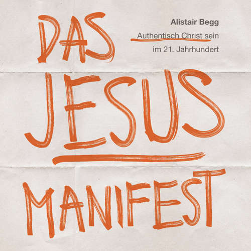 Hoerbuch Das Jesus-Manifest - Alistair Begg - Henry Reimer