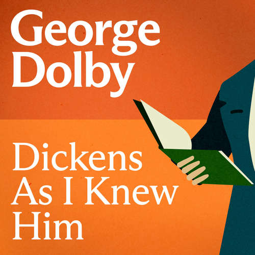 Audiobook Dickens As I Knew Him - George Dolby - Ben Allen