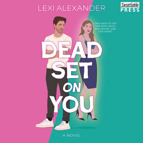 Audiobook Dead Set on You - A Novel - Lexi Alexander - Carlotta Brentan