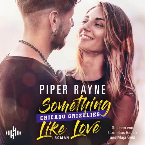 Hoerbuch Something like Love (Chicago Grizzlies 3) - Piper Rayne - Cornelius Rauch
