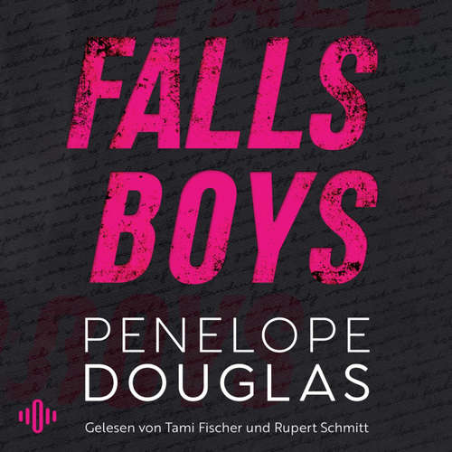 Hoerbuch Falls Boys - Penelope Douglas - Rupert Schmitt