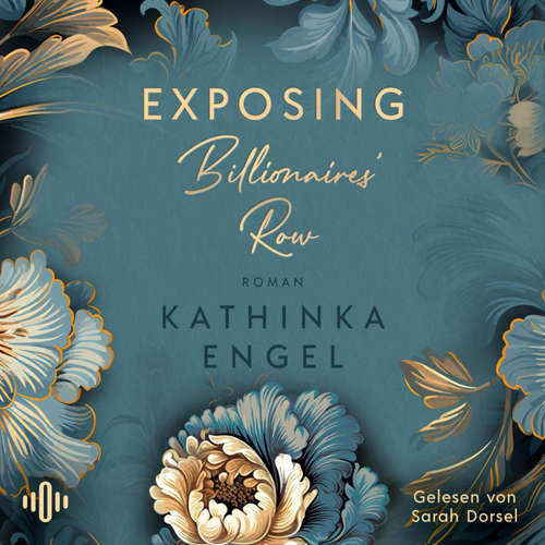 Hoerbuch Exposing Billionaires' Row - Kathinka Engel - Leonard Hohm