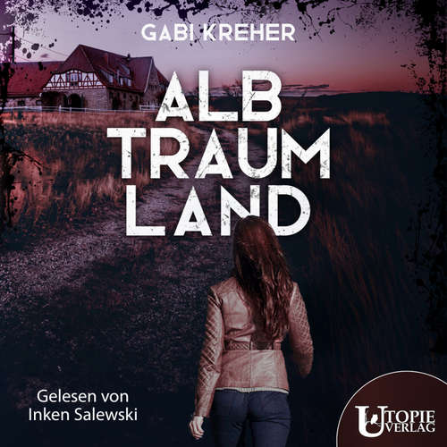 Hoerbuch Albtraumland - Gabi Kreher - Inken Salewski