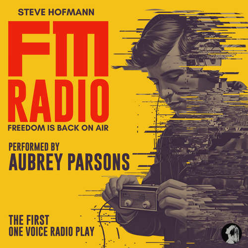 Audiobook FM Radio - Steve Hofmann - Aubrey Parsons