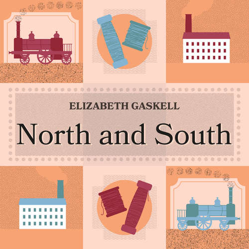 Audiobook North and South - Elizabeth Gaskell - Rachel Atkins