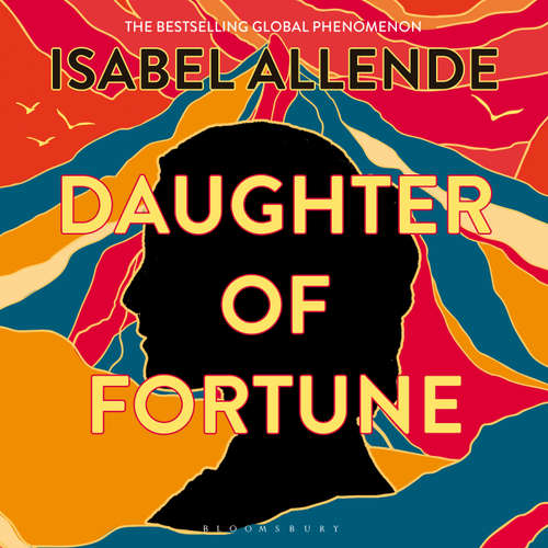 Audiobook Daughter of Fortune - Isabel Allende - Blair Brown