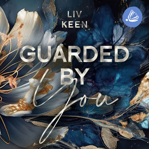 Hoerbuch Guarded By You - Liv Keen - Linda Stellari