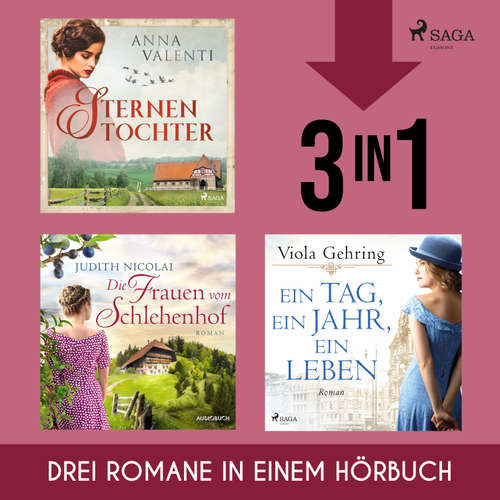 Hoerbuch Sternentochter, Die Frauen vom Schlehenhof & Ein Tag, ein Jahr, ein Leben - Viola Gehring - Claudia Gräf