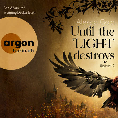 Hoerbuch Until the Light destroys - Redveil, Band 2 - Alessia Gold - Milla Wolf