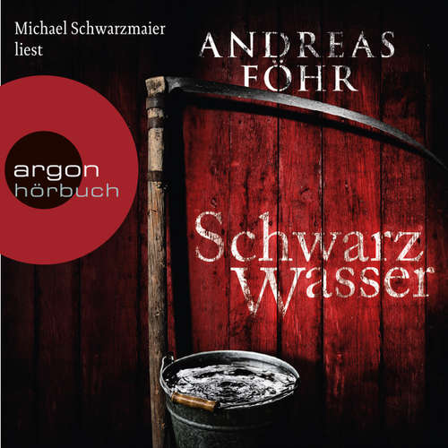 Hoerbuch Schwarzwasser - Andreas Föhr - Michael Schwarzmaier