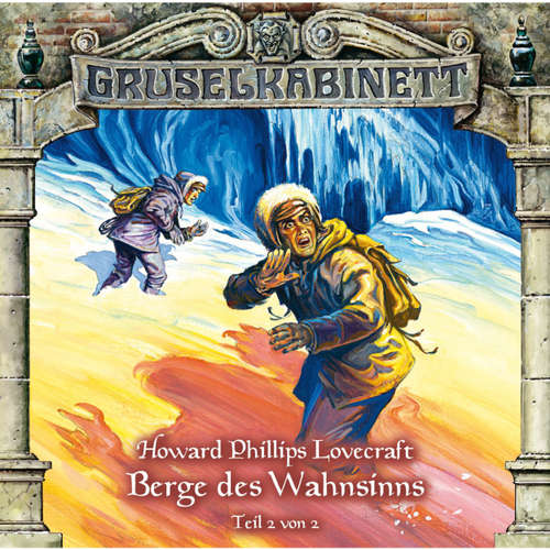 Hoerbuch Gruselkabinett, Folge 45: Berge des Wahnsinns (Folge 2 von 2) - H.P. Lovecraft - Reiner Schöne Hoerbuch Gruselkabinett, Folge 45: Berge des Wahnsinns (Folge 2 von 2) - H.P. Lovecraft - Reiner Schöne