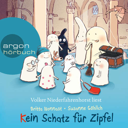 Hoerbuch Kein Schatz für Zipfel - 10 kleine Burggespenster - Britta Nonnast - Volker Niederfahrenhorst Hoerbuch Kein Schatz für Zipfel - 10 kleine Burggespenster - Britta Nonnast - Volker Niederfahrenhorst
