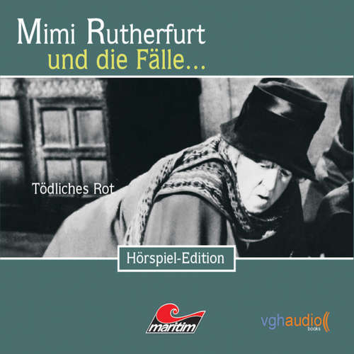 Hoerbuch Mimi Rutherfurt, Folge 13: Tödliches Rot - Ben Sachtleben - Gisela Fritsch