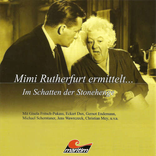 Hoerbuch Mimi Rutherfurt, Mimi Rutherfurt ermittelt ..., Folge 4: Im Schatten der Stonehenge - Gabriele Brinkmann - Gisela Fritsch