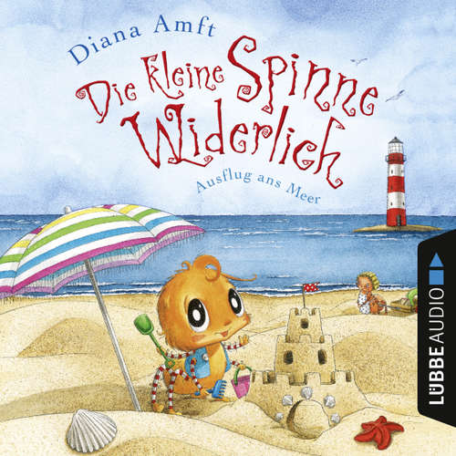 Hoerbuch Die kleine Spinne Widerlich - Ausflug ans Meer - Diana Amft - Diana Amft Hoerbuch Die kleine Spinne Widerlich - Ausflug ans Meer - Diana Amft - Diana Amft