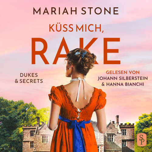 Hoerbuch Küss mich, Rake - Mariah Stone - Johann Silberstein