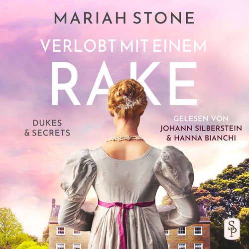 Hoerbuch Verlobt mit einem Rake - Mariah Stone - Johann Silberstein