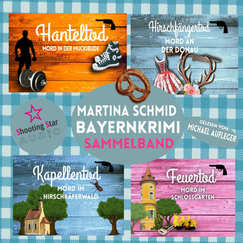 Hoerbuch Sammelband: Teil 5-8 - Hinterdobler-Reihe, Band 2 - Martina Schmid - Michael Aufleger