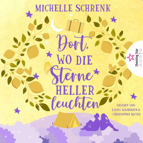Hoerbuch Dort, wo die Sterne heller leuchten - Michelle Schrenk - Laura Wilmeroth