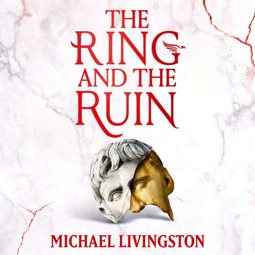 Audiobook The Ring and the Ruin - Michael Livingston - John Smith