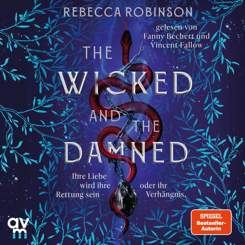 Hoerbuch The Wicked and the Damned - Rebecca Robinson - Vincent Fallow