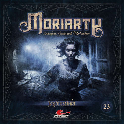 Hoerbuch Moriarty, Folge 23: Jagdinstinkt - Marc Freund - Andreas Fröhlich