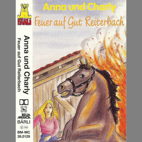 Hoerbuch Anna und Charly: Feuer auf Gut Reiterbach - Jost Niemeier - Alexandra Rinschler Hoerbuch Anna und Charly: Feuer auf Gut Reiterbach - Jost Niemeier - Alexandra Rinschler