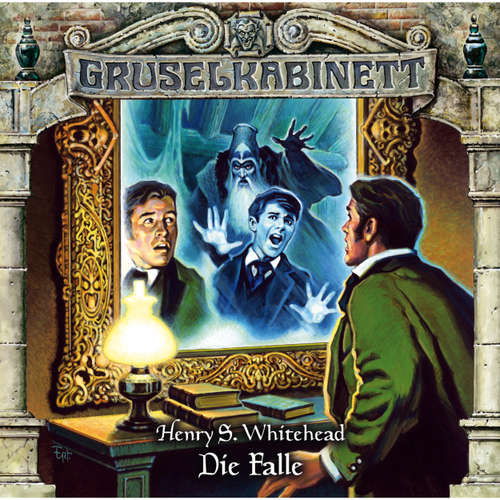 Hoerbuch Gruselkabinett, Folge 95: Die Falle - Henry S. Whitehead - Frank Schaff