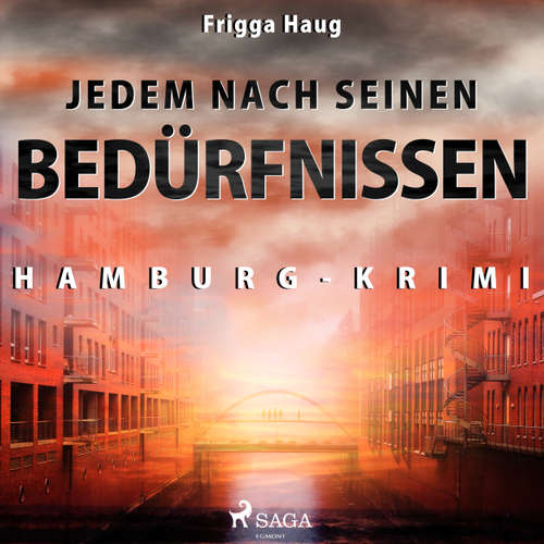 Jedem nach seinen Bedürfnissen - Hamburg-Krimi