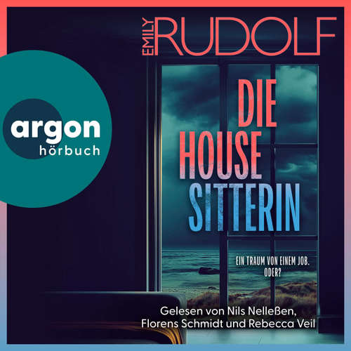 Hoerbuch Die Housesitterin - Emily Rudolf - Nils Nelleßen