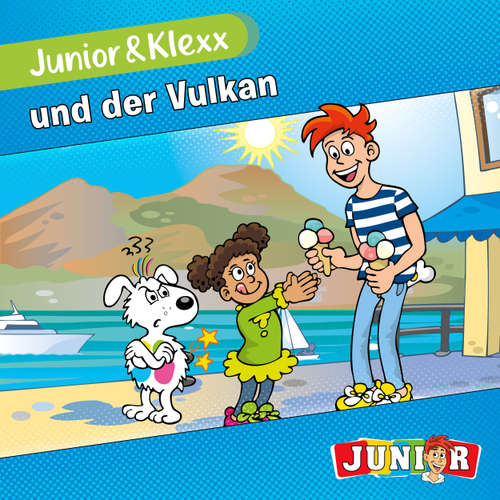 Hoerbuch Junior & Klexx, Band 12: Junior & Klexx und der Vulkan - Tina Fritzsche - Oliver Besthorn