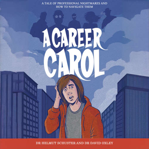 Audiobook A Career Carol - Dr Helmut Schuster - Matthew Fuller
