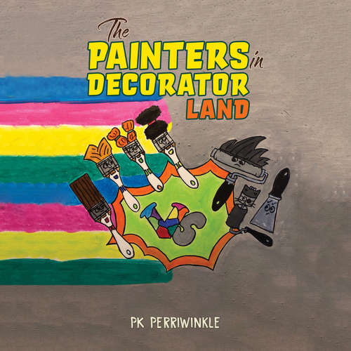 Audiobook The Painters in Decorator Land - PK Perriwinkle - Flick Khouri