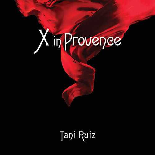 Audiobook X in Provence - Tani Ruiz - Cherry McIntosh
