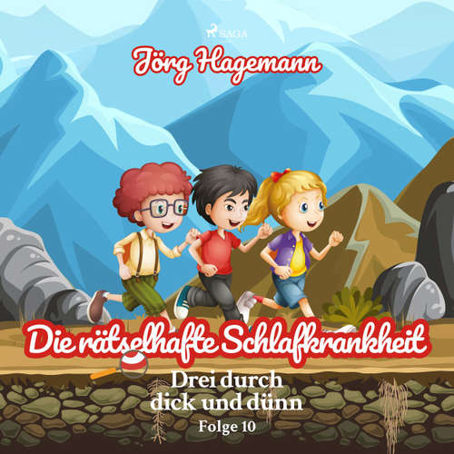 Drei durch dick und dünn, Folge 10: Die rätselhafte Schlafkrankheit