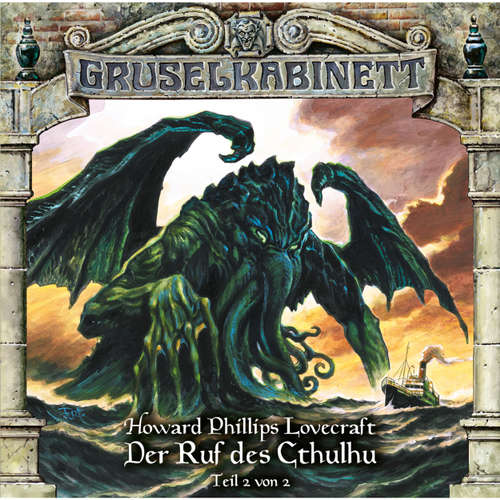 Hoerbuch Gruselkabinett, Folge 115: Der Ruf des Cthulhu (Teil 2 von 2) - H.P. Lovercraft - Uwe Büschken Hoerbuch Gruselkabinett, Folge 115: Der Ruf des Cthulhu (Teil 2 von 2) - H.P. Lovercraft - Uwe Büschken