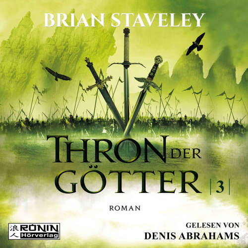 Hoerbuch Thron der Götter - Die Thron Trilogie 3 - Brian Staveley - Denis Abrahams