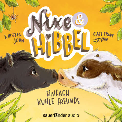 Hoerbuch Nixe & Hibbel - Einfach kuhle Freunde - Kirsten John - Catherine Stoyan Hoerbuch Nixe & Hibbel - Einfach kuhle Freunde - Kirsten John - Catherine Stoyan