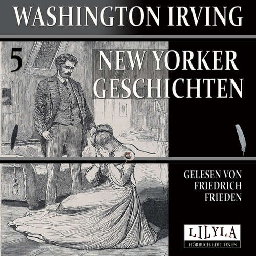 Hoerbuch New Yorker Geschichten 5 - Washington Irving - Friedrich Frieden