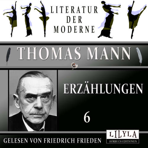 Hoerbuch Erzählungen 6 - Thomas Mann - Friedrich Frieden