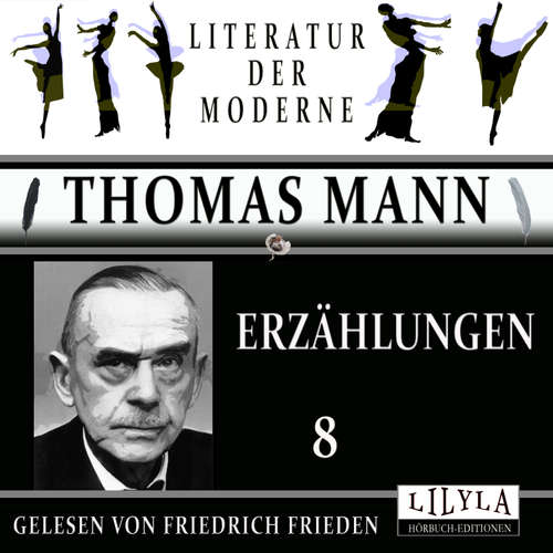 Hoerbuch Erzählungen 8 - Thomas Mann - Friedrich Frieden