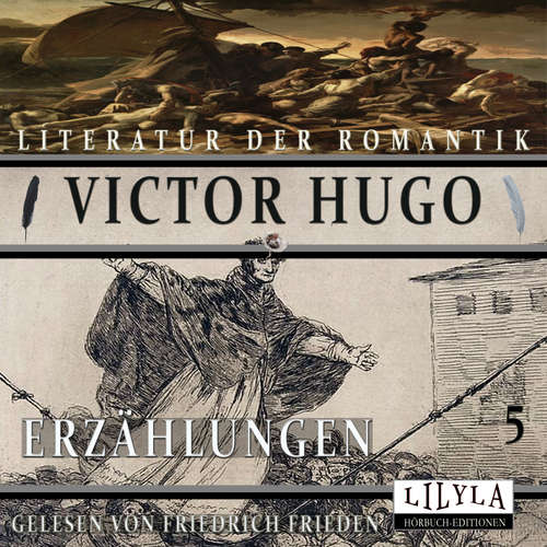 Hoerbuch Erzählungen 5 - Victor Hugo - Friedrich Frieden