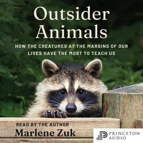 Audiobook Outsider Animals - Marlene Zuk - Marlene Zuk