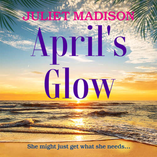 Audiobook April's Glow - Juliet Madison - Jess