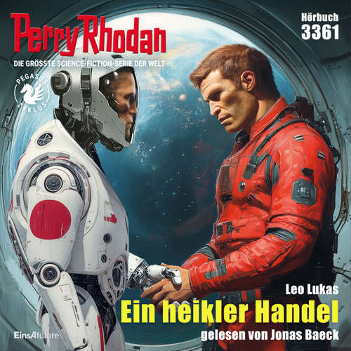 Hoerbuch Perry Rhodan 3361: Ein heikler Handel - Leo Lukas - Jonas Baeck