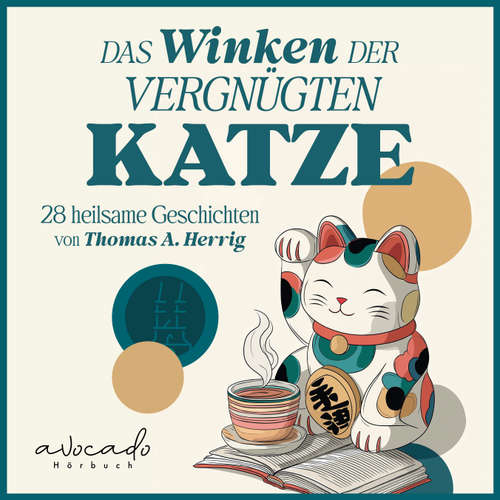 Hoerbuch Das Winken der vergnügten Katze - Thomas A. Herrig - Gerd Haas